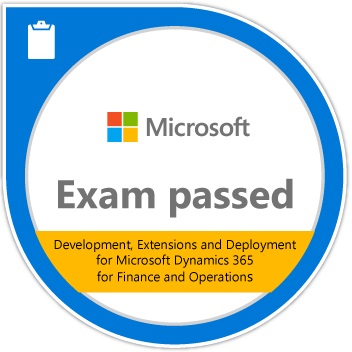Microsoft Certification Exam 894: Development, Extensions and Deployment for Microsoft Dynamics 365 for Finance and Operations