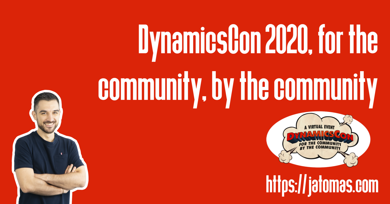 DynamicsCon 2020, for the community, by the community